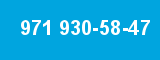 971 930-58-47